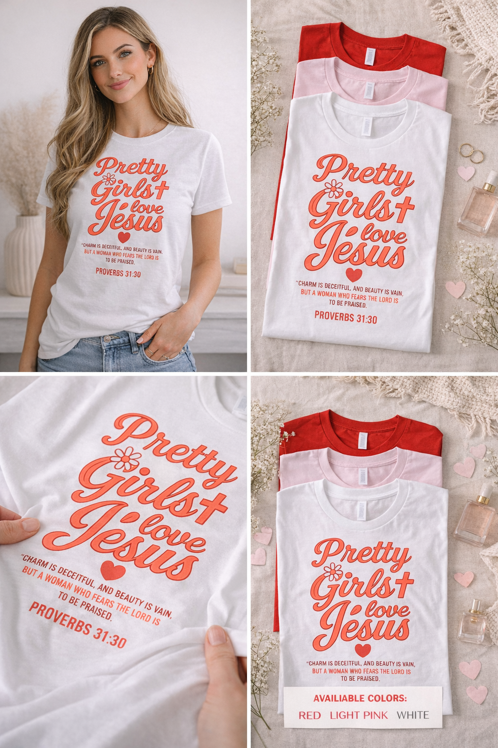 Pretty Girls Love Jesus Shirt – Proverbs 31:30 Christian Tee