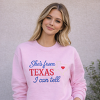 She’s From Texas, I Can Tell – Embroidered Sweatshirt